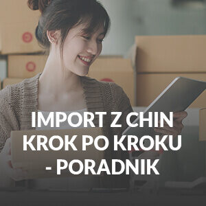 Import z Chin krok po kroku